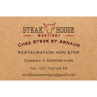 Steak House chez Steve et Arnaud · 1920 Martigny · Place Centrale 10